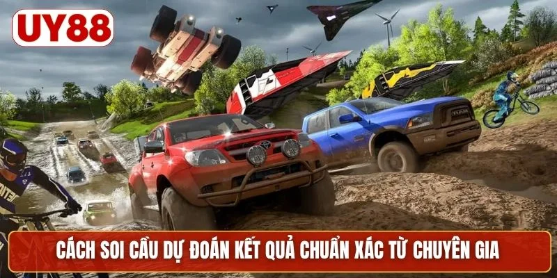 Cách soi cầu dự đoán kết quả chuẩn xác từ chuyên gia